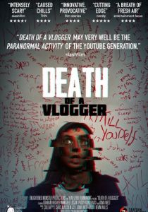 Death of a Vlogger 2019