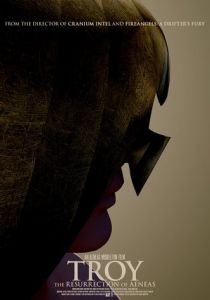 Троя: Воскрешение Энея 2018