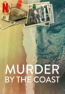 Убийства на Коста-дель-Соль: Дело Ваннинкхоф 2021