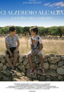 Ci alzeremo all'alba 2019