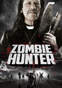 Охотник на зомби 2013