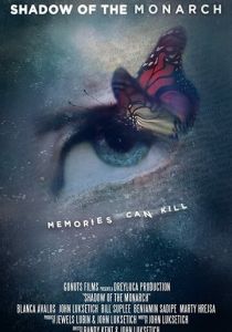 Shadow of the Monarch 2017