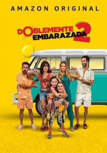 Doblemente Embarazada 2 2022