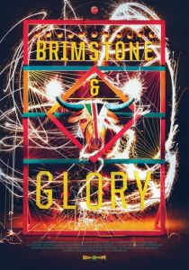 Brimstone & Glory 2017