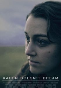 Karen Doesn't Dream 2018