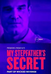 My Stepfather's Secret 2019
