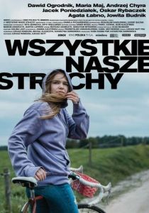 Wszystkie nasze strachy 2021