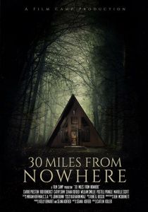 30 миль из ниоткуда 2018