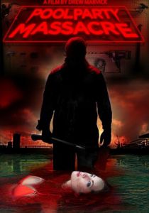 Резня на вечеринке у бассейна 2017