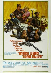 More Dead Than Alive 1969