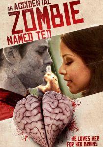 Случайный зомби по имени Тед 2017