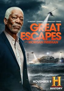 Великие побеги с Морганом Фриманом 2021