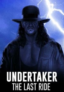 Undertaker: The Last Ride 2020