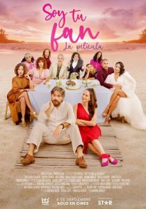 Soy Tu Fan: La Película 2022