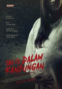 Iblis dalam Kandungan 2022