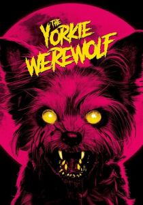 The Yorkie Werewolf 2024
