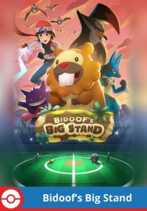 Bidoof's Big Stand 2022