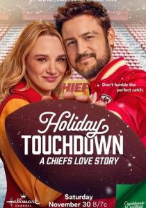Holiday Touchdown: A Chiefs Love Story 2024