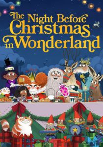 The Night Before Christmas in Wonderland 2024