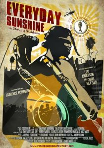 Каждый день солнечный: История Фишбоуна 2010