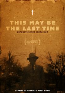 This May Be the Last Time 2014