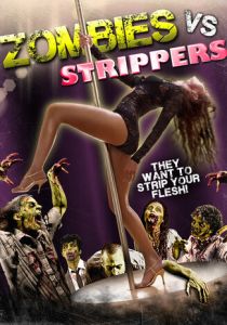 Зомби против стриптизёрш 2012