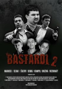 Bastardi II 2011