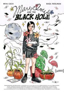 Marvelous and the Black Hole 2021