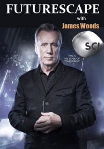 Будущее с Джеймсом Вудсом 2013