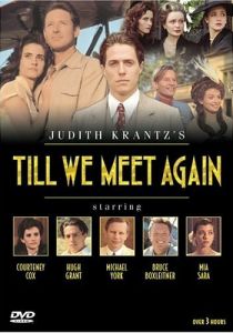 Когда мы встретимся вновь 1989