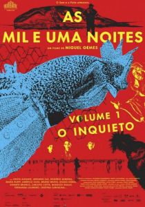 Тысяча и одна ночь: Часть 1. Беспокойный 2015