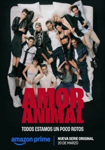 Животная любовь (Сериал 2026)