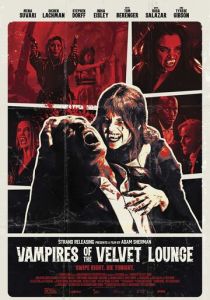 Vampires of the Velvet Lounge (Фильм 2026)