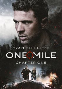 One Mile: Chapter One (Фильм 2026)