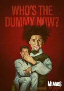 Mimics (Фильм 2025)